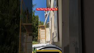 The 'Don't Do That' Guy 😅 #safetyfirst #marginofsafety #thinkbeforeyouact #fireprevention #stayalert