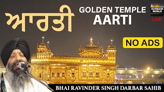 Aarti Live from Darbar Sahib - No Ads - Golden Temple Amritsar - Evening Arti