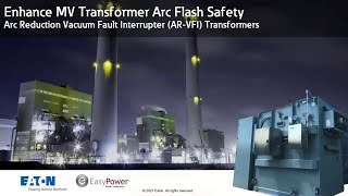 Enhance MV Transformer Arc Flash Safety 8 25 2022 V2214