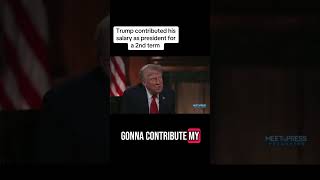 Trump contributed his salary as president for a 2nd term