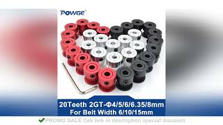 POWGE GT 20 Teeth 2GT Timing Pulley Bore 4/5/6/6.35/8mm for 2MGT GT2 Synchronous belt width 6/10/15m
