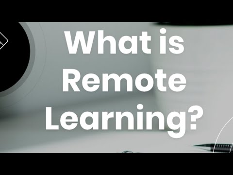 What Is Remote Learning?