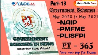 #Pt-365 Vision IAS Government Schemes Part-13/pt-365/From May 2020 t o May 2021