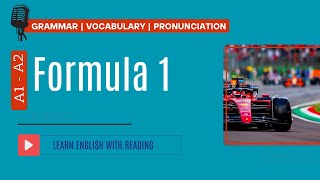 Reading Practice | A1- A2 | Formula 1