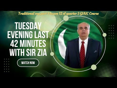 Traditional oop part-1 lesson no.12 with Sir Zia | Tuesday evening class last 42 minutes