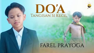 Farel Prayoga - DOA | Tangisan Si Kecil (Official Music Video FP Music)