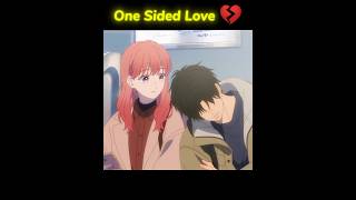 One Sided Love is always Heartbreaking 💔 || A Sign of Affection || #asignofaffection #anime #shorts