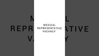 16/05/2024 Medical Representative Vacancy