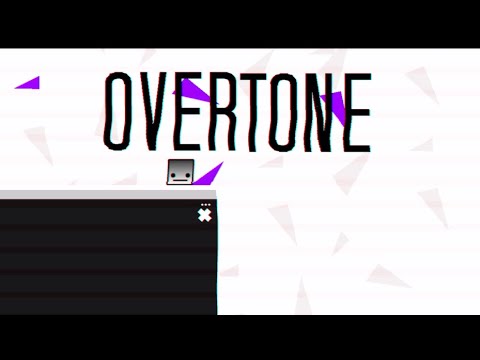 O V E R T O N E by Bananners and more (In description)
