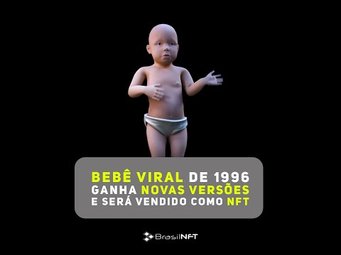 Bebê viral de 1996 ganha novas versões e será vendido como NFT | BrasilNFT