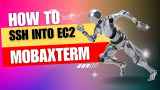 How to SSH into EC2 instance using mobaxterm