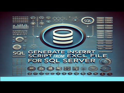 How to Generate Insert Statements from Excel File and Load into SQL Server Table By ChatGPT