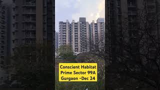 Conscient Habitat Prime Sector 99A Dec 24