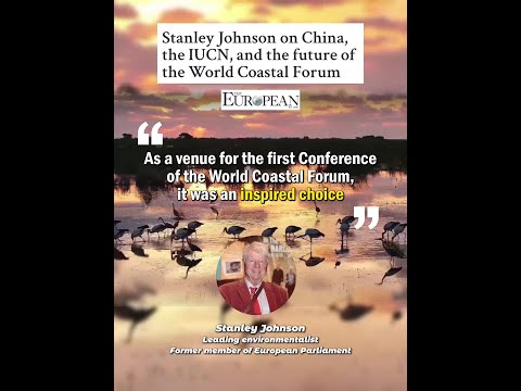 China proposes something new, important for coastal ecosystem protection: former British politician