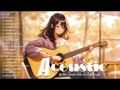 Best Acoustic Cover - Chill Acoustic Love Songs Playlist 2025 - Acoustic Guitar Songs Of All Time