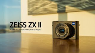 Zeiss ZX II – A New Era for Compact Cameras Begins!