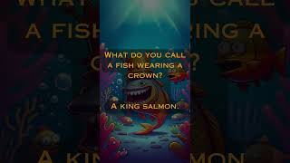 What do you call a fish wearing a crown? #wisdomuniverse #smartjoke #funnyjoke #dadjokes