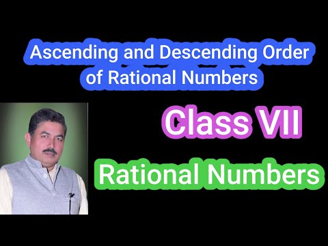 Ascending and Descending Order of Rational Numbers