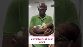 Dont overfeed your infant #drdhanasekhar #sschildcare #babycare