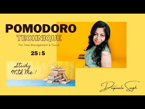 POMODORO 25 Minute Timer  Powerful Time Management Technique - Deepmala Singh