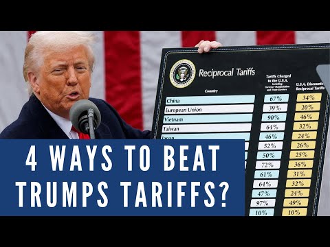 4 Ways to Beat Trump’s Tariffs: How to Prepare?