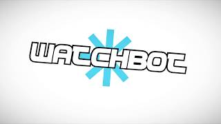WatchBOT | Channel Introduction