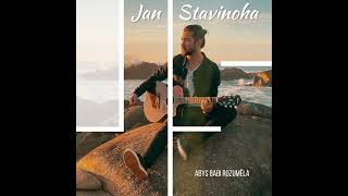 Jan Stavinoha - Lepší Dny