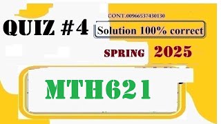 mth621 quiz 4 solution 2025