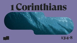 1 Corinthians 13:4-8 Lyric Video by Verses