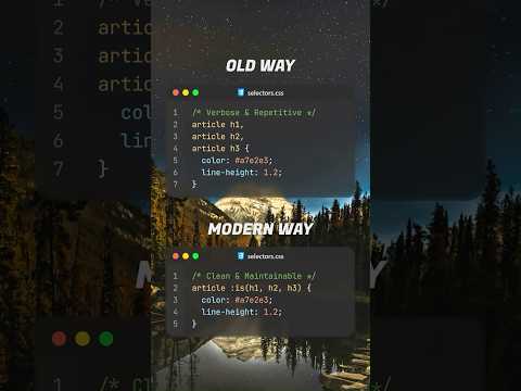 🔥Old Way vs Modern Way of CSS Selection  #coding #htmlcss #codingplay