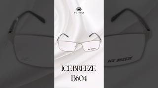Gọng kính ICE BREEZE I3604 - Mắt Kính Âu Việt #gongkinh #glasses #trongkinh