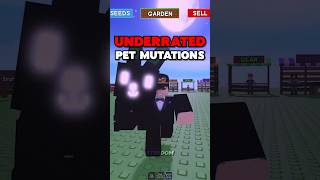 MOST Underrated Pet Mutations in Grow a Garden!  #growagarden