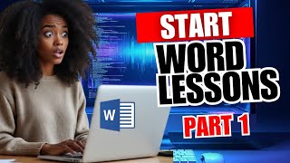 Word Lesson 1 – Introduction, Interface, Saving, Opening, Cut/Copy/Paste Basics