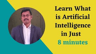 What is Artificial Intelligence? | AI  Explained in 8 Minutes | myTectra