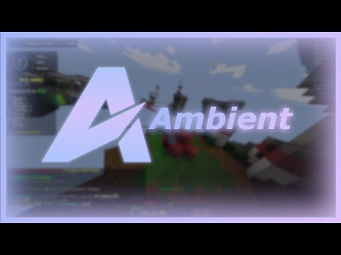 Ambient Client Bedwars Hacking Montage | Ambient Client on Hypixel