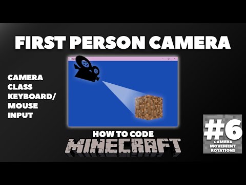 First Person Camera | How to Code Minecraft Without a Game Engine (OpenTK/OpenGL C#)