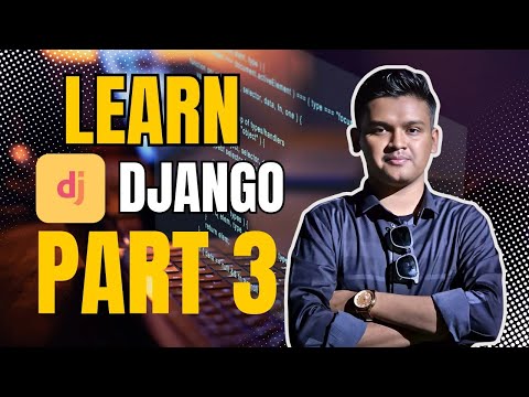 Django Tutorial (Bangla) – Part 3: Django Setup & Start a New Project | Kawsarstation