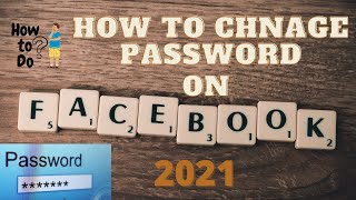 How to change password in facebook 2021 | change Facebook password in hindi - How to do?