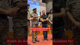 Alakh Sir को मिला Award🇮🇳🫡 | #shorts #army #physicswallah #crpf #alakhpanday