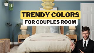 Trendy Room Color Combination Ideas for Couples | Creative Design Studios
