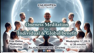 The Oneness Meditation - Shambala Principle 3