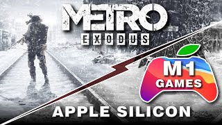Metro Exodus M1 Mac Mini Apple Silicon - Rosetta 2 - MacBook Games Testing