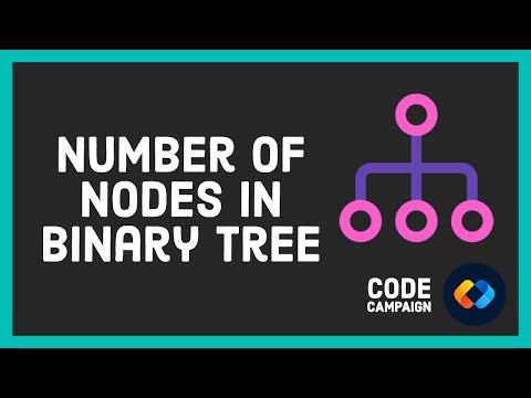 Number Of Nodes In Binary Tree (Data Structures and Algorithms #21)(Binary Tree #12)