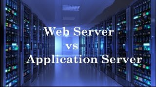 IQ 9: Whats the difference between Web and App Server?