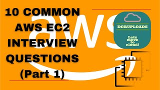Top 10 Common AWS EC2 Interview Questions Part 1 | AWS Interview Preparation