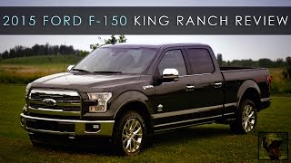 Review | 2015 Ford F-150 King Ranch | Less Weight Less Problems