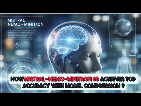 NVIDIA & Mistral AI’s Open Source Mistral-NeMo-Minitron 8B: Future of AI Efficiency