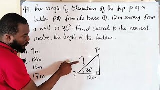 Question 49 | WAEC 2025 Maths OBJ | Angle of elevation | Find the length of a ladder against a wall