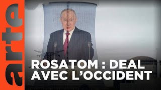 Nucléaire : le piège de Poutine | ARTE