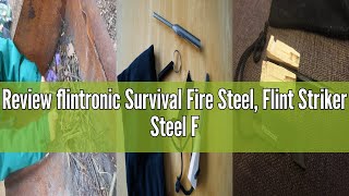 Review flintronic Survival Fire Steel, Flint Striker Steel Fire Starter Kit, Magnesium Ferrocium Rod